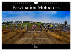 John, Holger. Blickpunkte Motocross (Wandkalender 2024 DIN A4 quer), CALVENDO Monatskalender - Die faszinierende Extremsportart Motocross in all seinen Facetten. Calvendo, 2023.