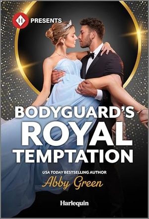 Green, Abby. Bodyguard's Royal Temptation. Harlequin, 2026.