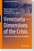 Venezuela ¿ Dimensions of the Crisis