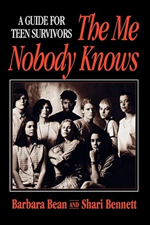 Bean / Bennett. Me Nobody Knows Teen Survivors Rev P. John Wiley & Sons, 1997.