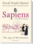 Sapiens: A Graphic History, Volume 4