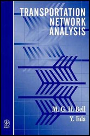 Bell / Iida. Transportation Network Analysis. John Wiley & Sons, 1997.