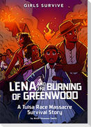 Lena and the Burning of Greenwood