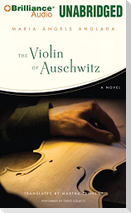 The Violin of Auschwitz