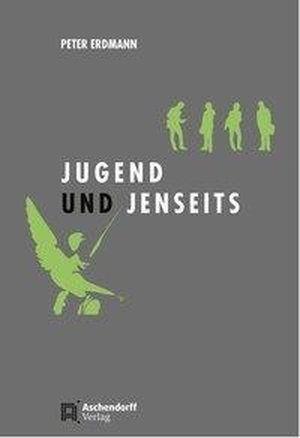 Erdmann, Peter. Jugend und Jenseits - Eine empirische Untersuchung zu den Vorstellungen von Schülerinnen und Schülern. Aschendorff Verlag, 2017.