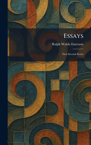 Emerson, Ralph Waldo. Essays - First Second Series. Legare Street Press, 2026.