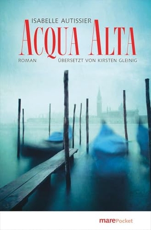 Autissier, Isabelle. Acqua alta. mareverlag GmbH, 2026.