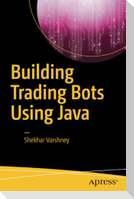Building Trading Bots Using Java