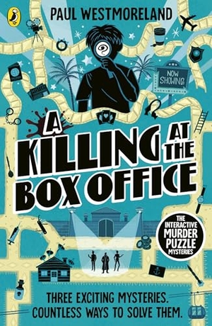 Westmoreland, Paul. A Killing at the Box Office - The Interactive Murder Puzzle Mysteries. Penguin Books Ltd (UK), 2025.
