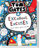 Tom Gates 02: Excellent Excuses (And Other Good Stuff)