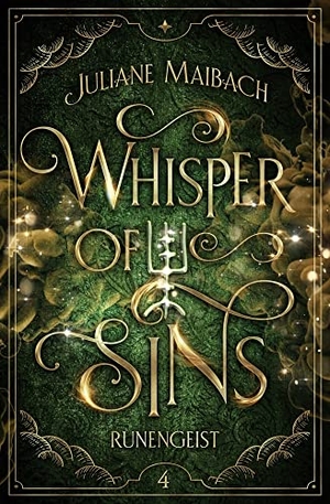 Maibach, Juliane. Whisper of Sins - Runengeist. NOVA MD, 2023.