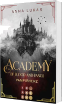 Academy of Blood and Fangs 1: Vampirherz