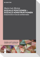 Soziale Positionen - soziale Konstruktionen