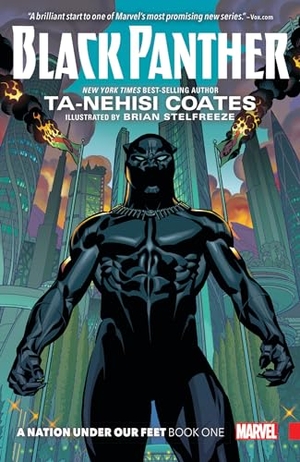 Coates, Ta-Nehisi. Black Panther, Book 1: A Nation Under Our Feet. Random House LLC US, 2016.
