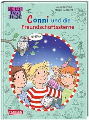 Boehme, Julia. Lesen lernen mit Conni: Conni und die Freundschaftssterne - Einfach Lesen Lernen | Warmherziges Abenteuer für Leseanfänger*innen. Carlsen Verlag GmbH, 2023.