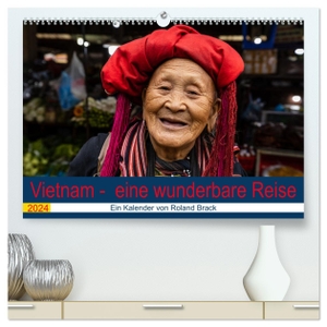 Brack, Roland. Vietnam - eine wunderbare Reise (hochwertiger Premium Wandkalender 2024 DIN A2 quer), Kunstdruck in Hochglanz - Eine Reise durch das wunderschöne Land Vietnam. Calvendo, 2023.