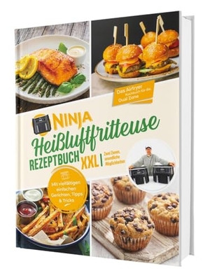 Gaiser, Sven. Ninja Heißluftfritteuse Rezeptbuch XXL: Für alle mit wenig Zeit - Mit vielfältigen einfachen Gerichten, Tipps & Tricks | Das Airfryer Kochbuch für die Dual Zone. Cleverwise Verlag, 2025.