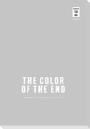 The Color of the End 05