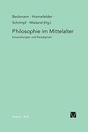 Beckmann, Jan P / Ludger Honnefelder et al (Hrsg.). Philosophie im Mittelalter - Entwicklungslinien und Paradigmen. Felix Meiner Verlag, 1996.