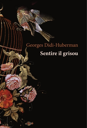 Didi-Huberman, Georges. Sentire il grisou. Orthotes, 2021.
