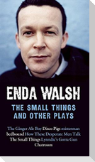 The Small Things and Other Plays