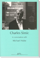 Charles Simic in Conversation with Michael Hulse
