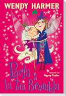 Perla Y La Tia Brunilda /Pearlie and Great Aunt Garnet