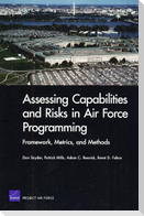 Assessing Capabilities and Risks in Air Force Programming