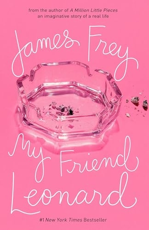 Frey, James. My Friend Leonard. Random House, 2006.