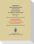 Röntgendiagnostik der Skeleterkrankungen Teil 2 / Diseases of the Skeletal System (Roentgen Diagnosis) Part 2