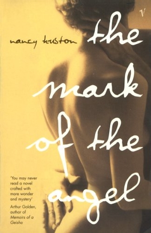 Huston, Nancy. The Mark of the Angel. Vintage, 2000.