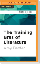 The Training Bras of Literature