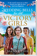 Wedding Bells for the Victory Girls