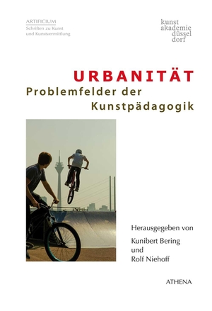 Bering, Kunibert / Rolf Niehoff (Hrsg.). Urbanität - Problemfelder der Kunstpädagogik. wbv Media GmbH, 2018.