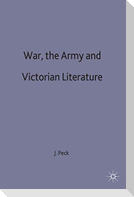 War the Army and Victorian Literature