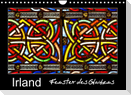 IRLAND - Fenster des Glaubens (Wandkalender 2022 DIN A4 quer)