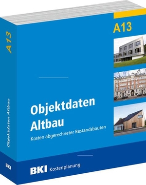 BKI Baukosteninformationszentrum Deutscher Architektenkammern. BKI Objektdaten Altbau A13. Müller Rudolf, 2026.