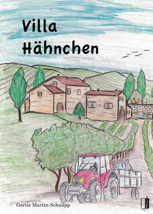 Martin-Schnapp, Gertie. Villa Hähnchen. MEDU Verlag, 2025.