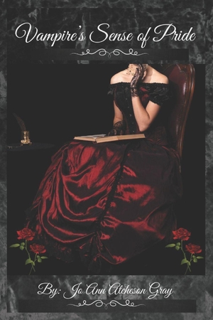 Atcheson Gray, Jo Ann. Vampire's Sense of Pride. Independently published, 2024.