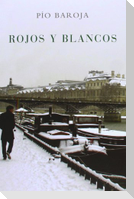 Rojos y blancos