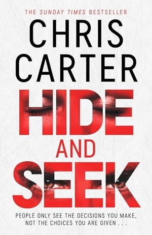 Carter, Chris. Hide and Seek. Simon & Schuster Ltd, 2026.
