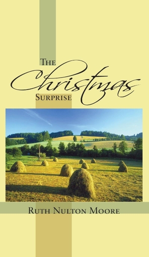 Moore, Ruth Nulton. The Christmas Surprise. Wipf & Stock Publishers, 2007.