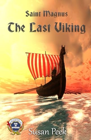 Peek, Susan. Saint Magnus, The Last Viking. Seven Swords Publications, 2015.