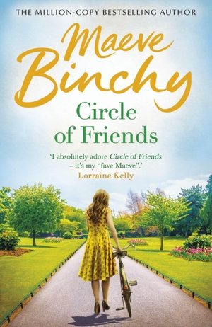 Binchy, Maeve. Circle of Friends. Cornerstone, 2006.