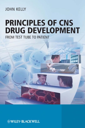 Kelly, John. Principles of CNS Drug Development - From Test Tube to Clinic and Beyond. Wiley, 2010.