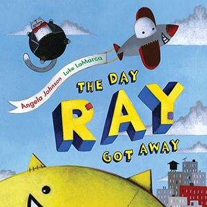 Johnson, Angela. The Day Ray Got Away. Simon & Schuster Books for Young Readers, 2010.