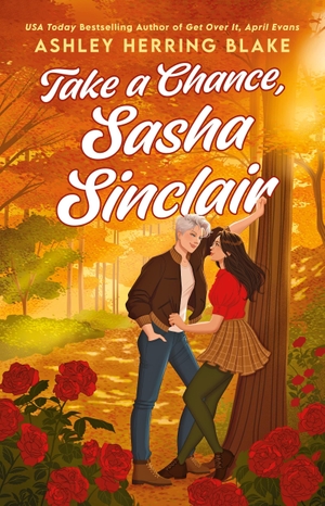 Blake, Ashley Herring. Take a Chance, Sasha Sinclair. Little, Brown Book Group, 2026.