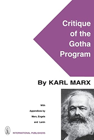 Marx, Karl. Critique of the Gotha Program. International Publishers, 1966.