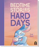 Bedtime Stories for Hard Days