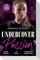Romance On Duty: Undercover Passion